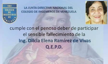 FalleciÃ³ la colega Dilcia Elena RamÃ­rez de Vivas
primera Ingeniera de PetrÃ³leo en Venezuela